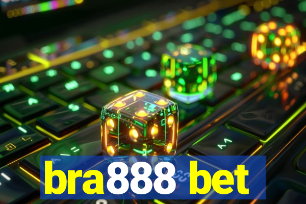 bra888 bet